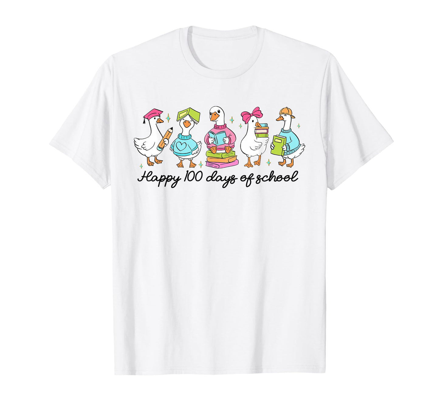 Happy 100 Days of School Goose 100th Day of School Teacher T-Shirt