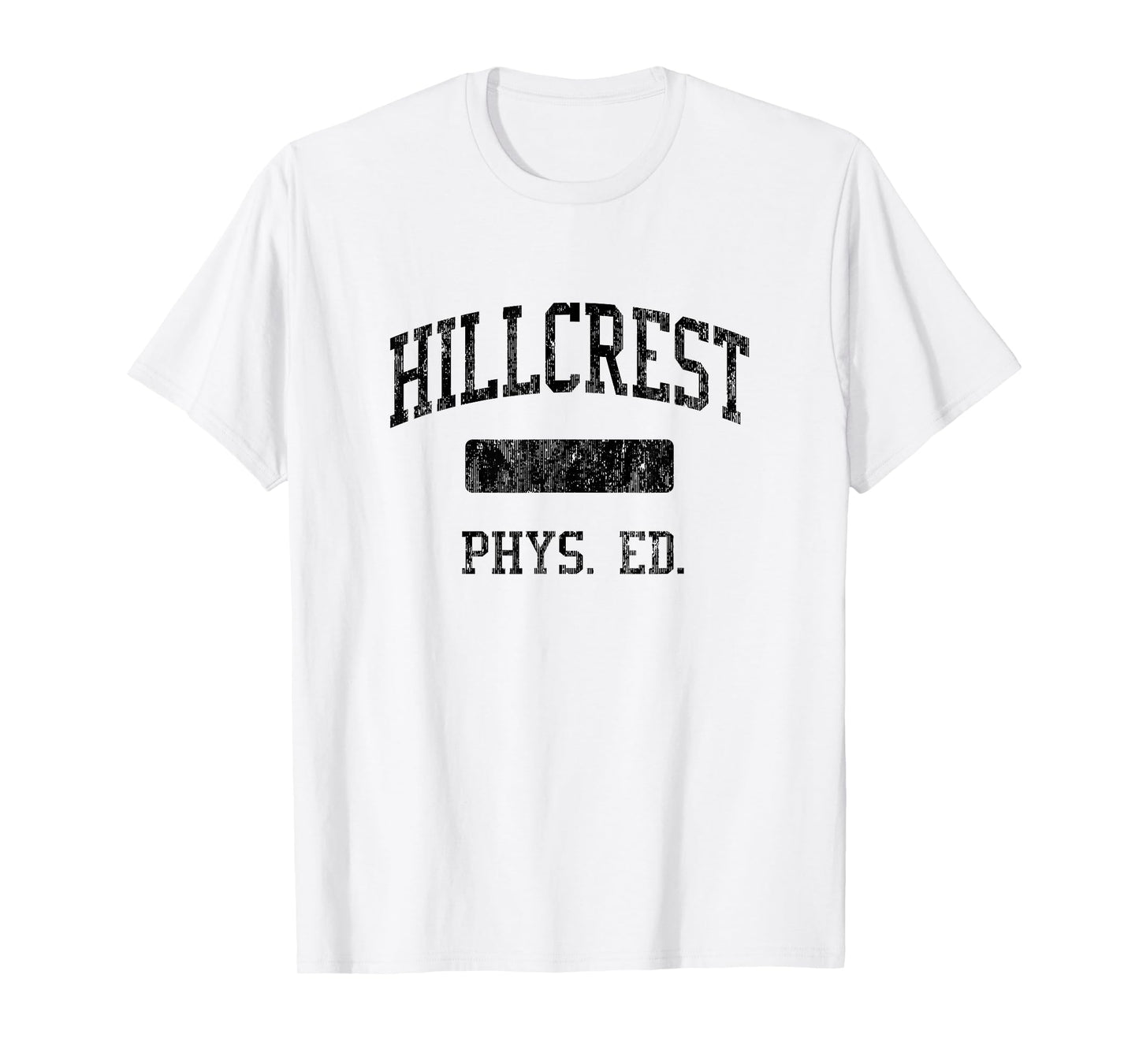 Hillcrest High School HS Midvale UT PHYS Ed T-Shirt