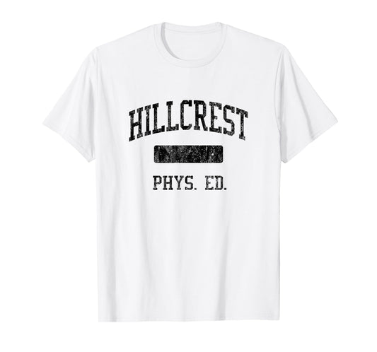 Hillcrest High School HS Midvale UT PHYS Ed T-Shirt