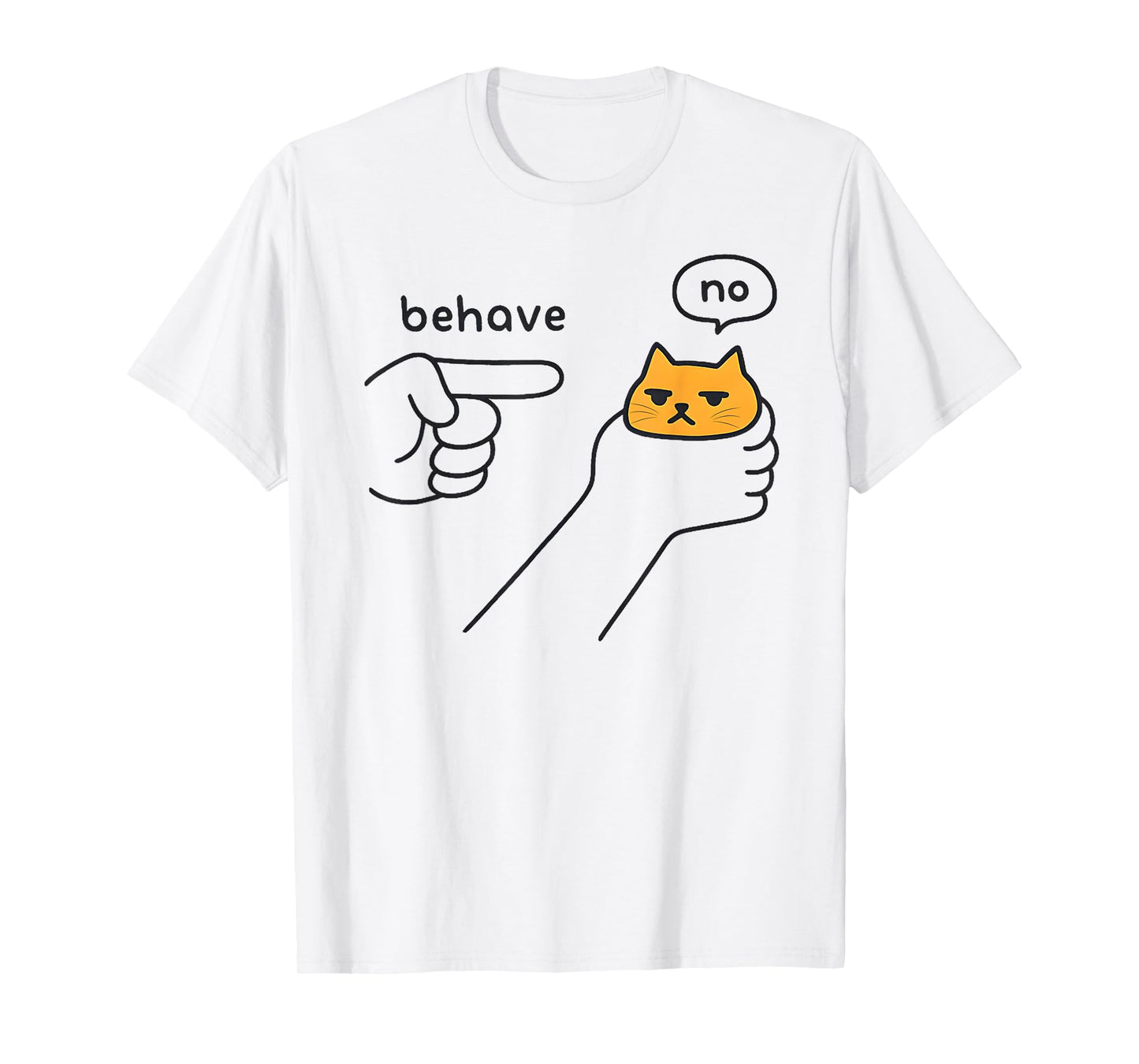 Dishonest Cat Meme Behave No Funny Cat Meme Saying Men Women T-Shirt