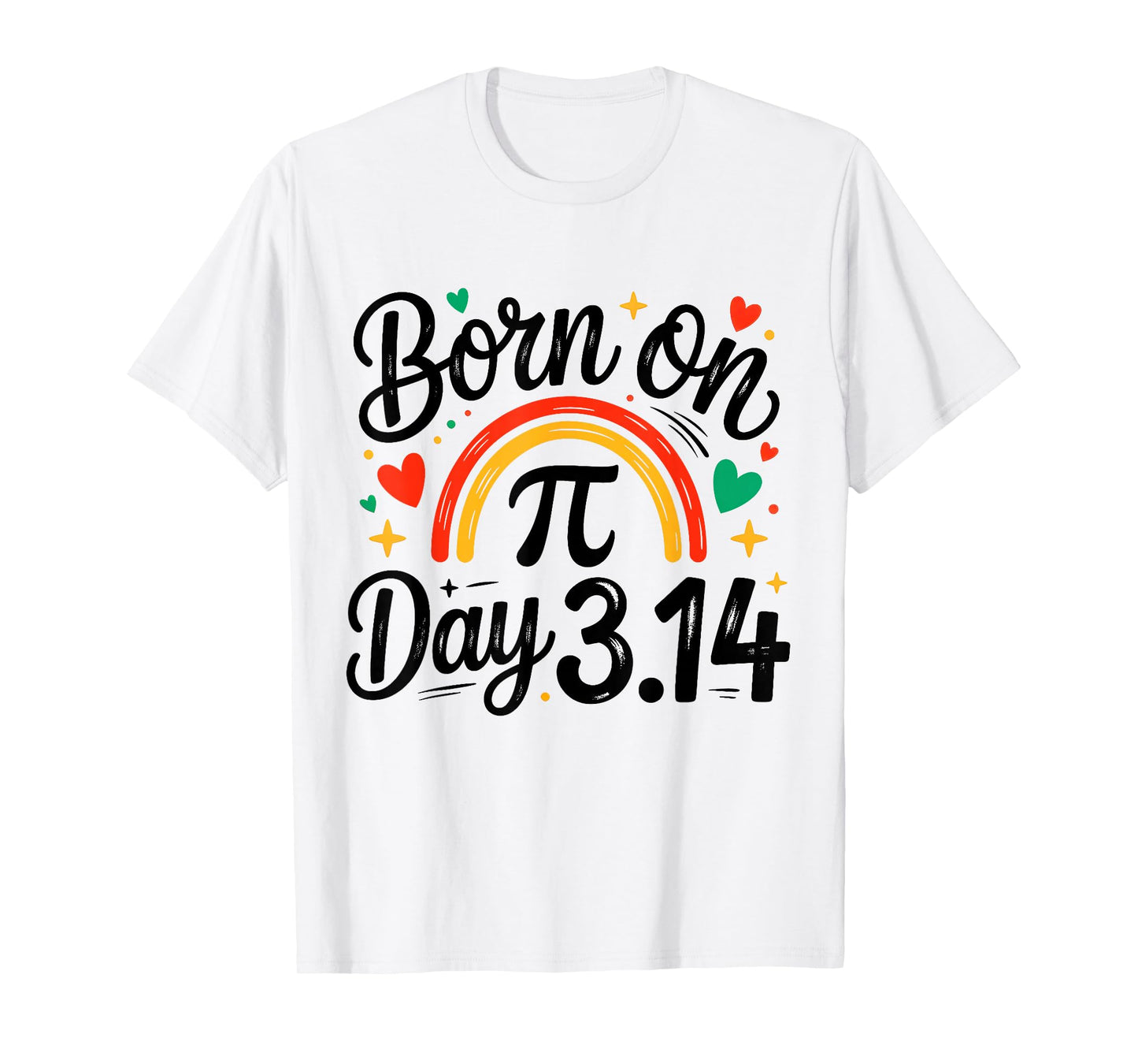 Born on Pi Day Birthday Bday Math 3.14 Happy 14 March 14th T-Shirt