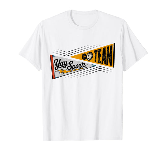 Go Team Yay Sports Funny Sports Graphic Game Day T-Shirt