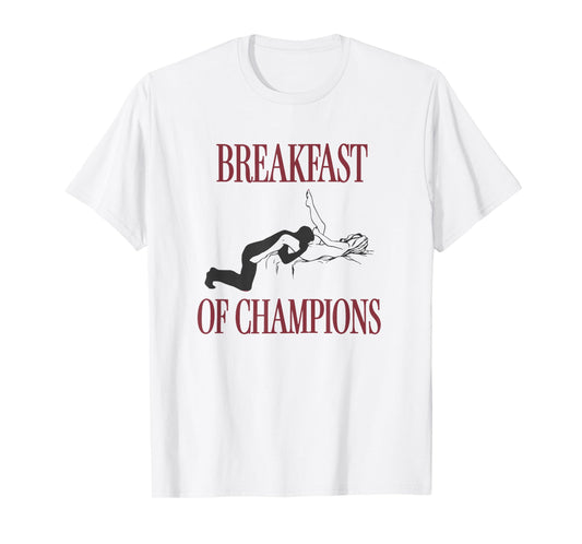Breakfast of Champions T-Shirt