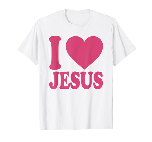 I Love Jesus | Cute Heart Christian Christ Followers Pink T-Shirt