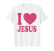 I Love Jesus | Cute Heart Christian Christ Followers Pink T-Shirt