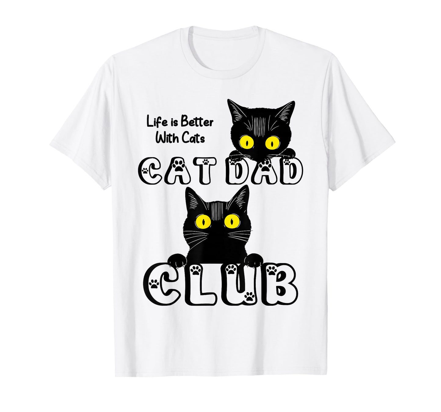 Funny Cat Dad Club Husband Birthday Fathers Day T-Shirt