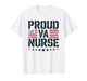 Veterans Hospital Proud VA Nurse T-Shirt