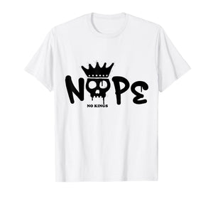 No Kings Day 2025 Protest Sign Skull Nope Men Women Kids T-Shirt