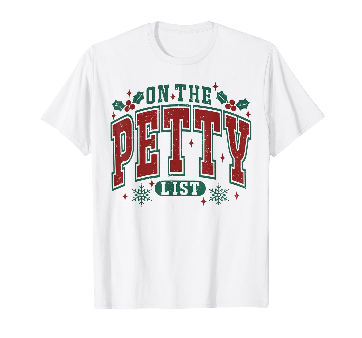 On The Petty List Funny Christmas Retro Holiday Humor T-Shirt