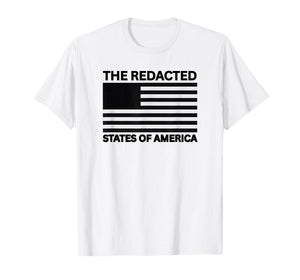 The Redacted States of America, Funny Sarcastic Adult Humor T-Shirt