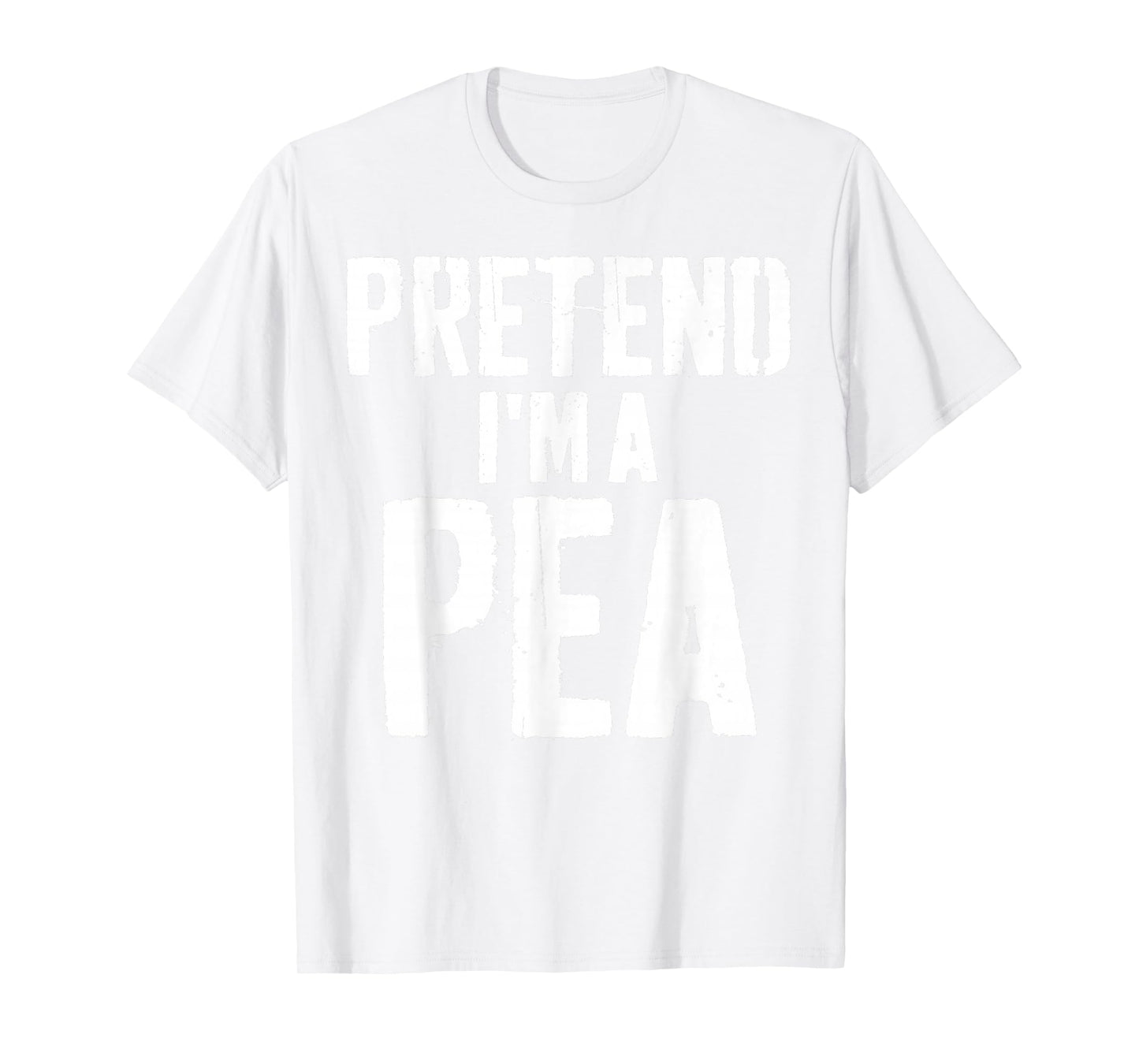 Lazy Easy Halloween Costume Pretend I'm A Pea T-Shirt