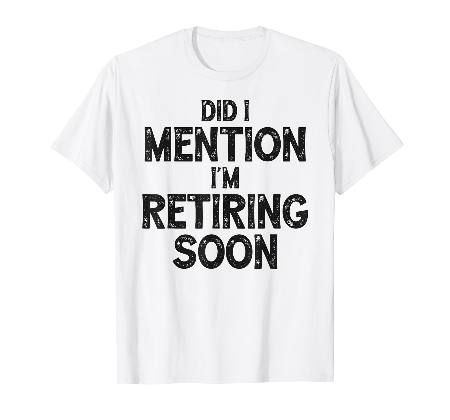 Funny Retiring Soon, Funny Almost Retired Vintage Retirement T-Shirt