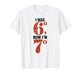 I was 60 Now I'm 70 Birthday Grandma 67 Funny Matching T-Shirt