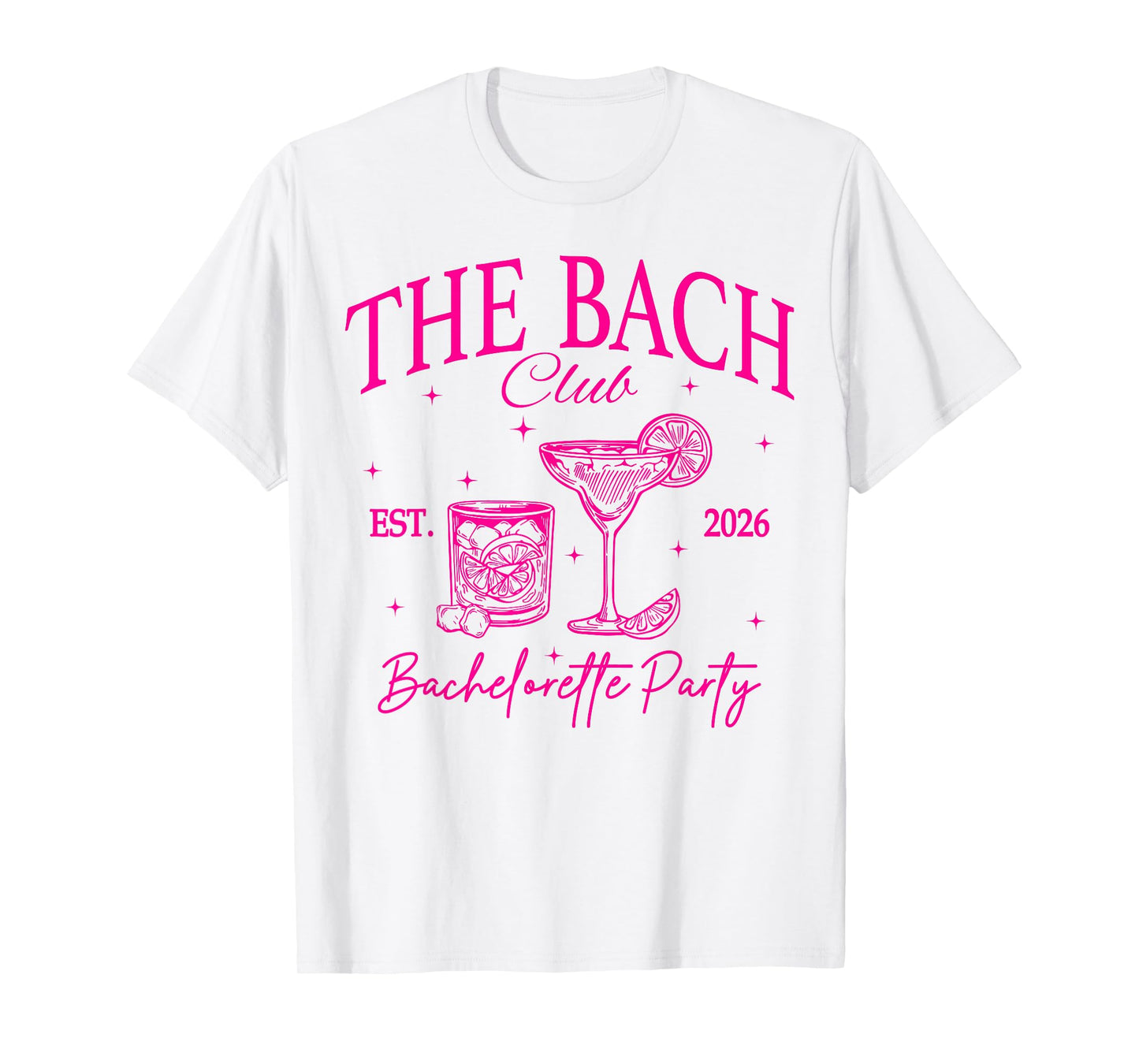 The Bach Club Est 2026 Drinking Bach Bachelorette Party T-Shirt