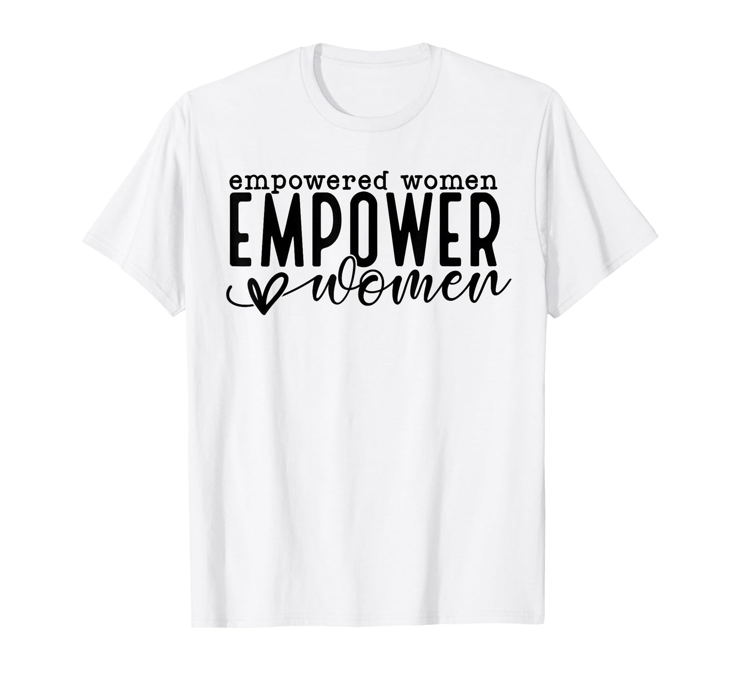 Empowered International Women's Day 8 March 2026 Empowering T-Shirt