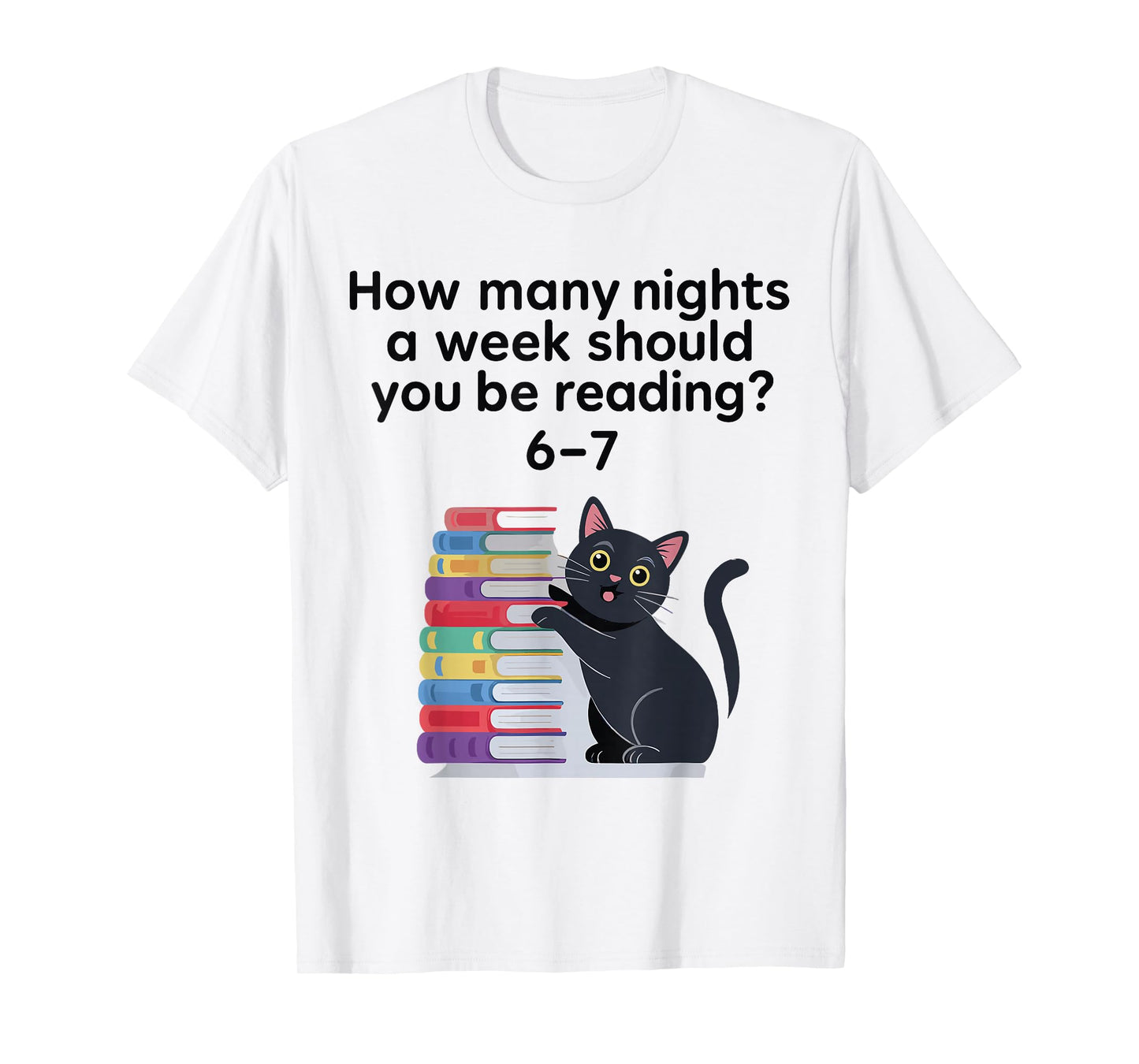 How Many Nights A Week Should You Be Reading 6-7 Retro Style T-Shirt
