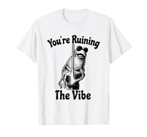 You're Ruining The Vibe Marcus The Worm Meme Brain Rot T-Shirt
