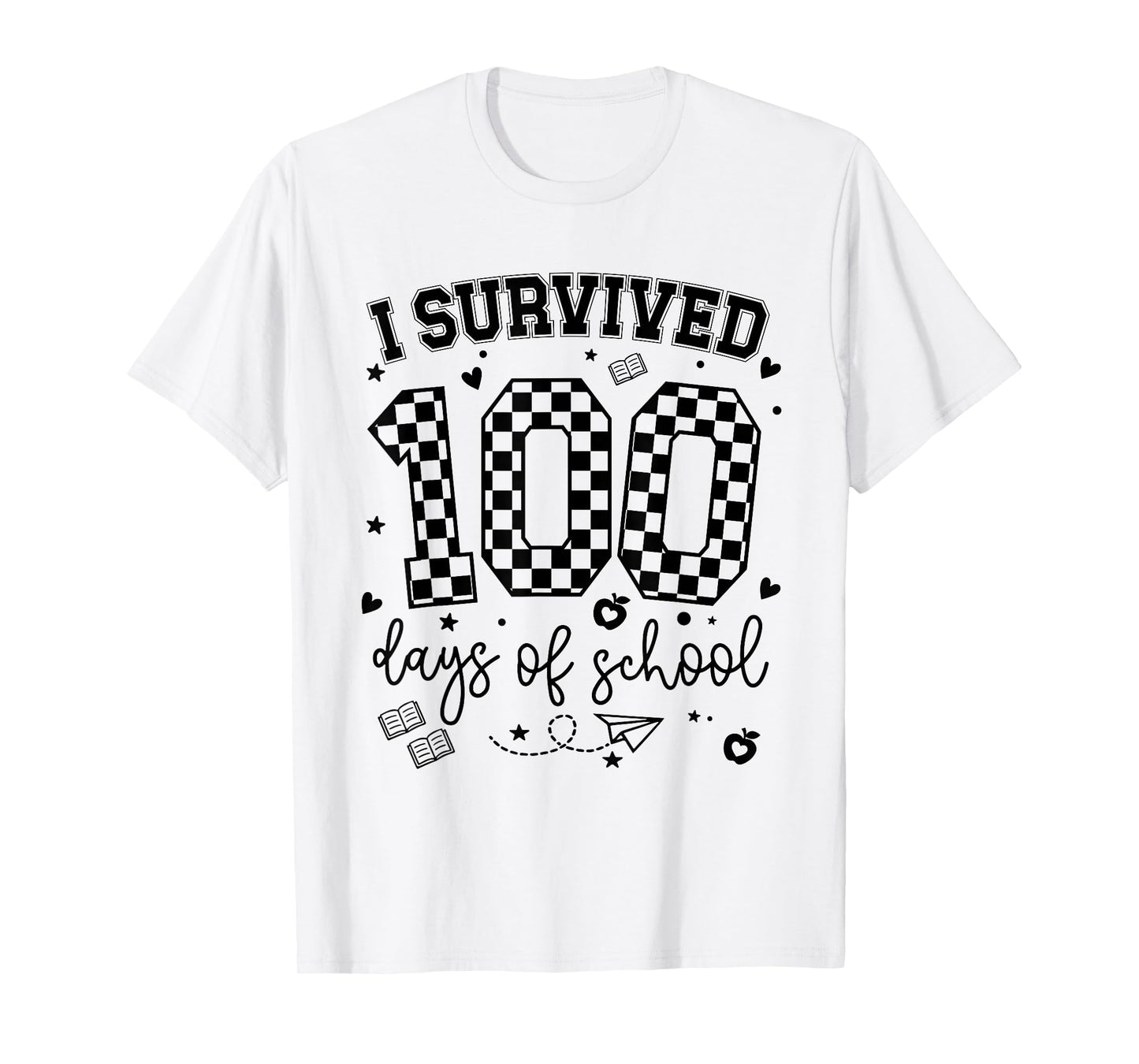 I Survived 100 Days of School Students Teachers 100th Day T-Shirt