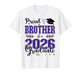 Proud Brother of a Class of 2026 Graduate for Graduation T-Shirt