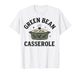 Green Bean Casserole Thanksgiving Cooking Funny T-Shirt