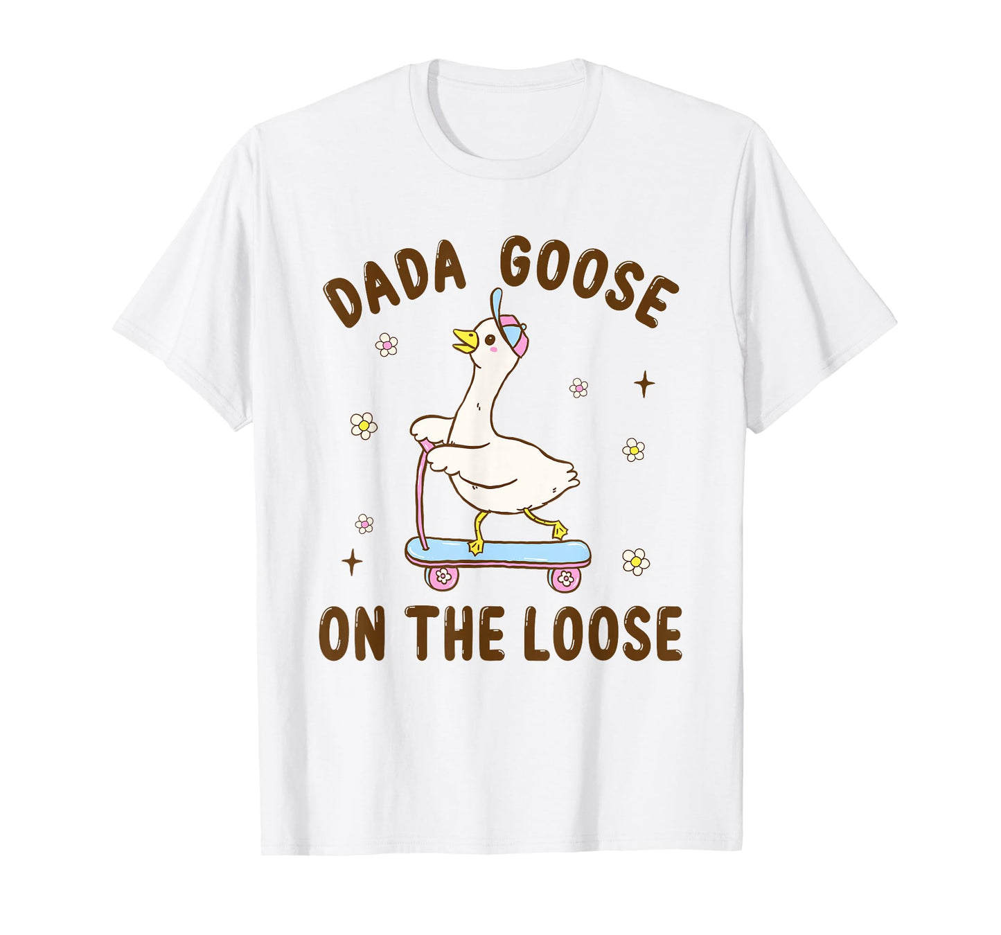Dada Goose On The Loose Funny Birthday Matching Family T-Shirt