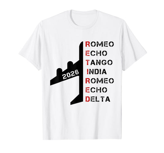 Retired Pilot 2026 Phonetic Alphabet Retirement Gift T-Shirt