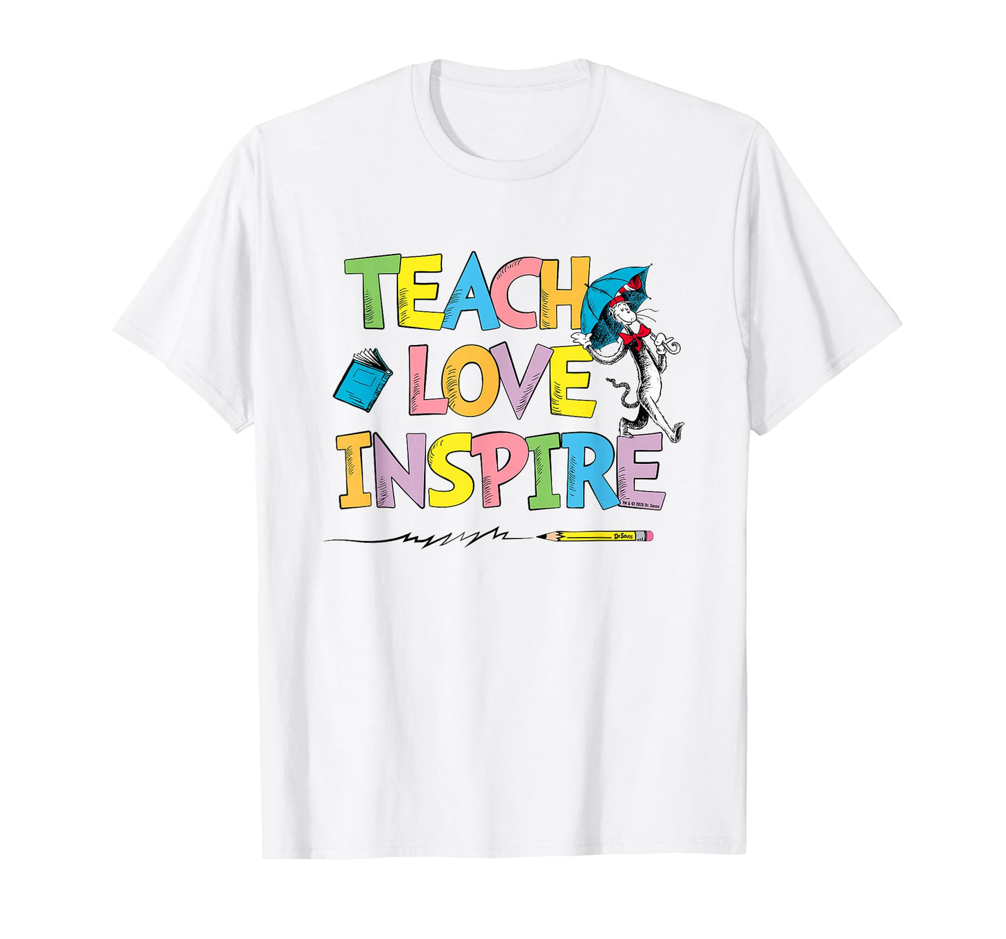 Dr Seuss Cat Hat Teach Love Inspire Officially Licensed T-Shirt