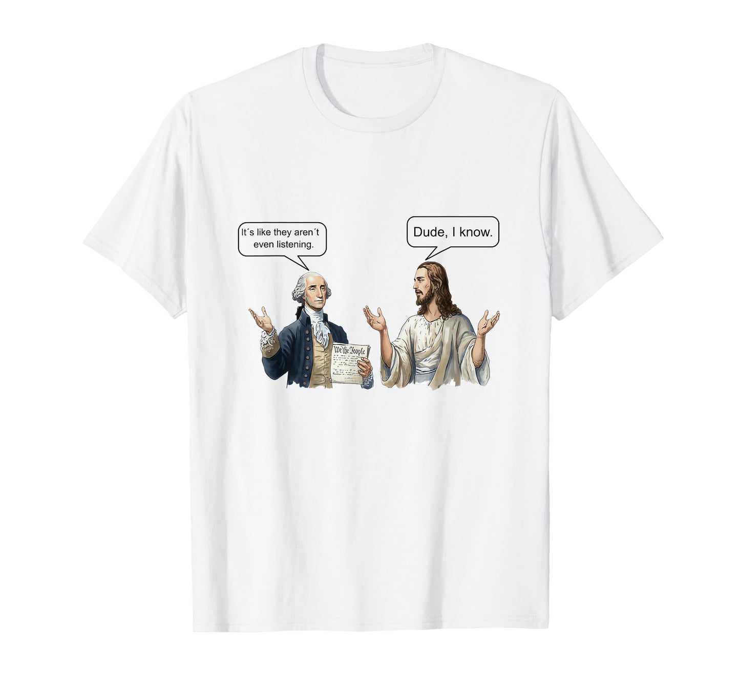 George Washington and Jesus Christ Discussion Meme T-Shirt