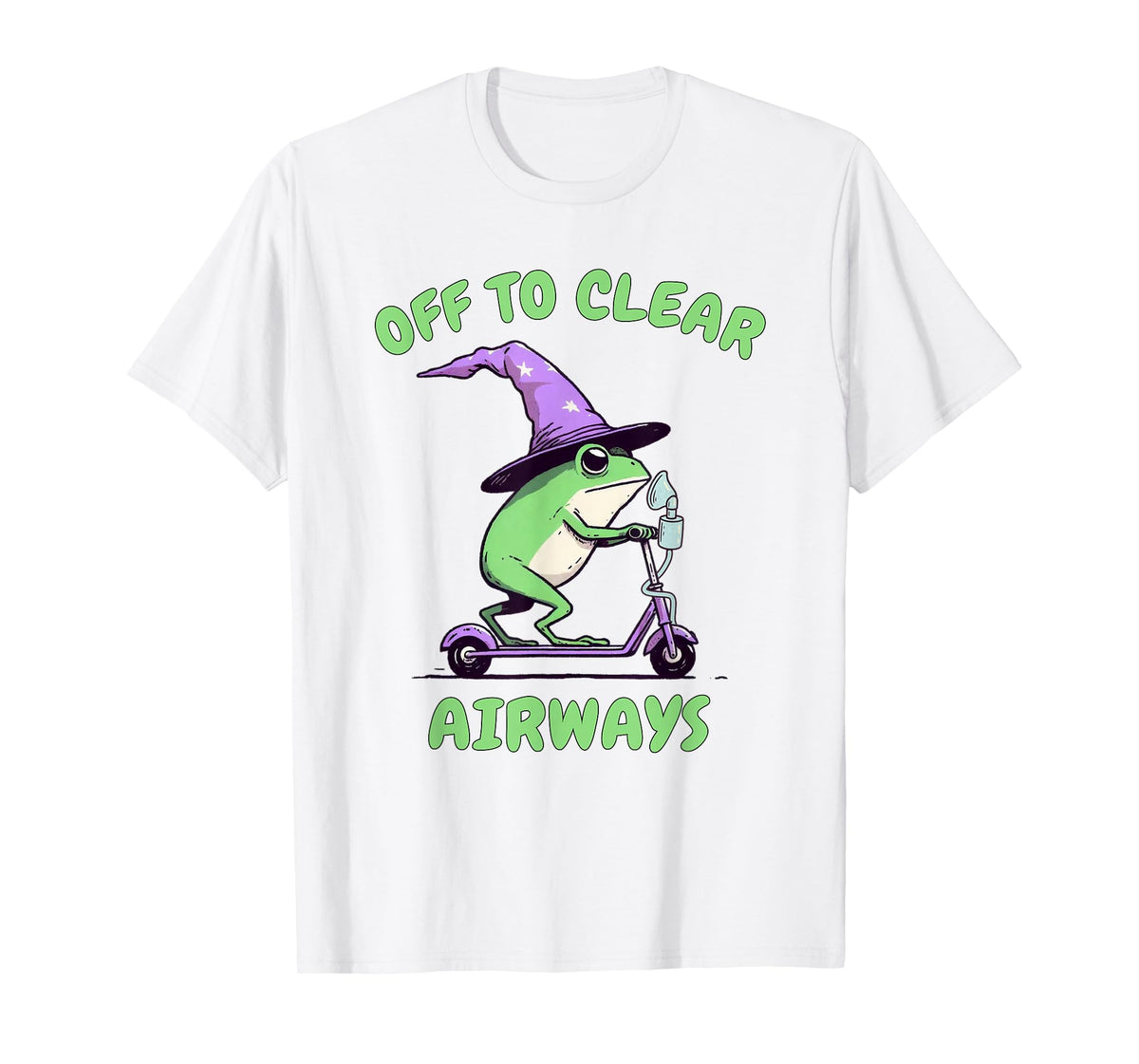 Respiratory Therapist Funny RT Care Off to Clear Airway NICU T-Shirt