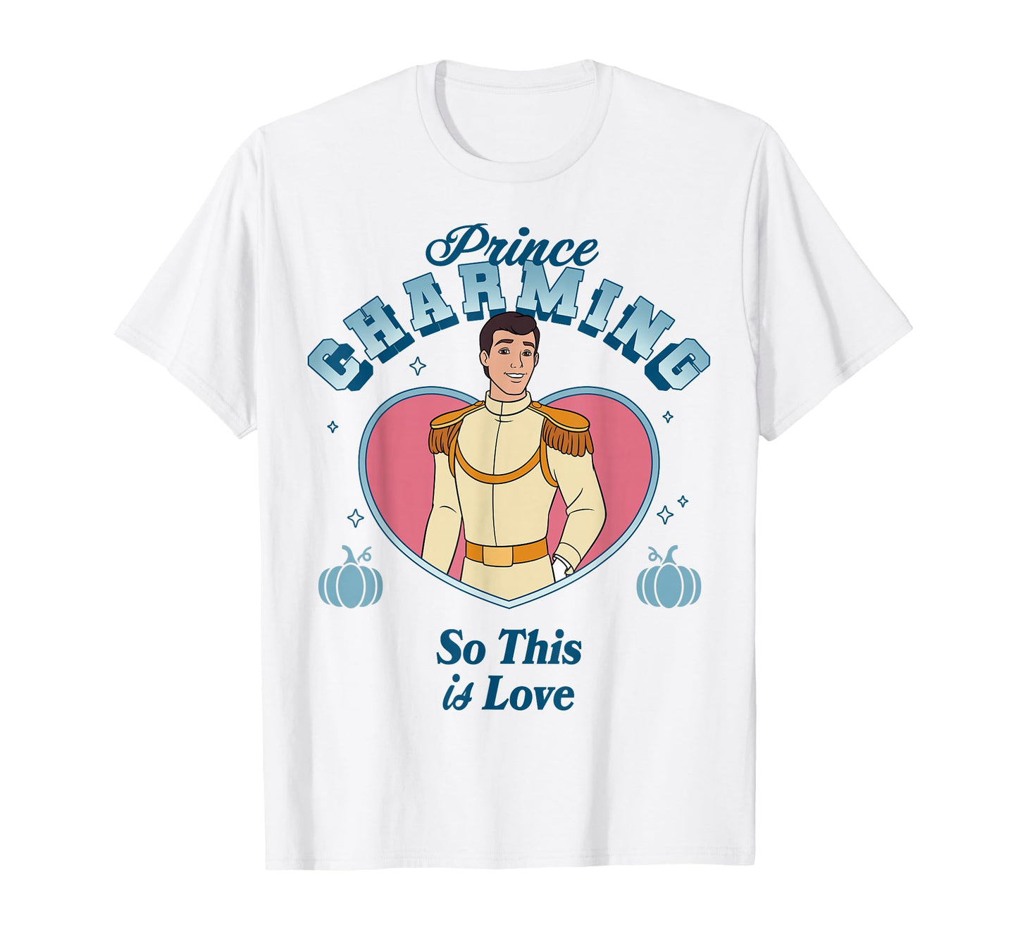 Disney Cinderella Prince Charming So This is Love Pink Heart T-Shirt