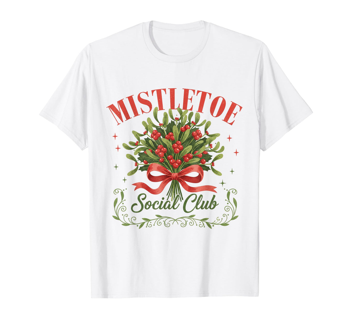 Mistletoe Social Club Coquette Christmas Holiday Women Girls T-Shirt