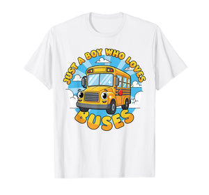 School Bus Lover Just a Boy Who Loves Buses for Kids Boys T-Shirt