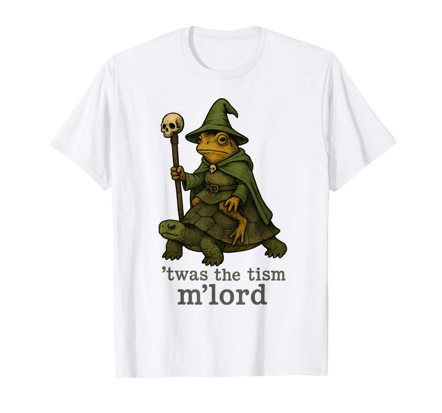 TWAS The Tism M Lord Funny Meme History T-Shirt