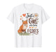 Just a Girl Who Loves Foxes Cute for Girls Women T-Shirt