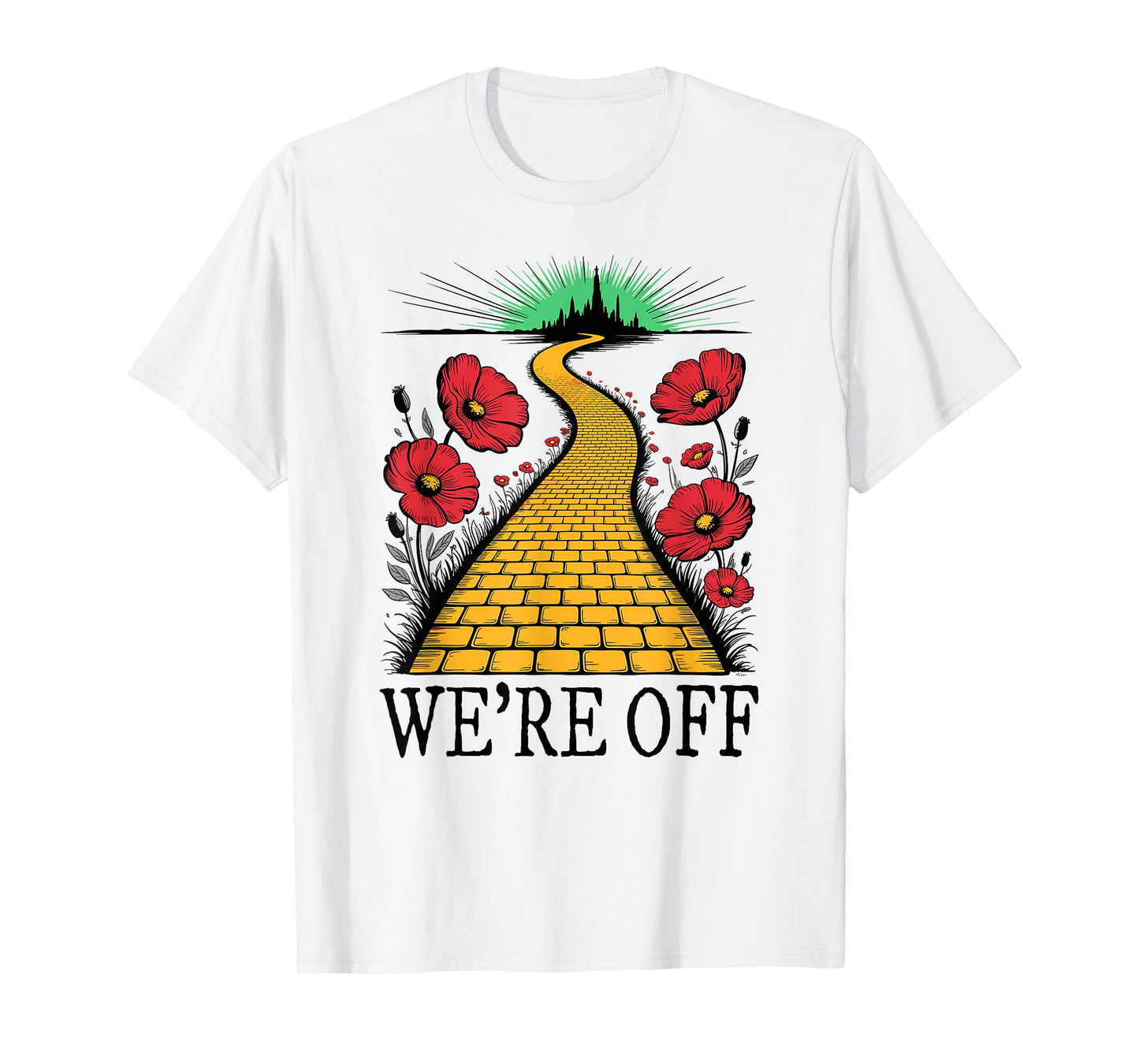 We're Off Funny Yellow Path Brick Wizard Literature School T-Shirt