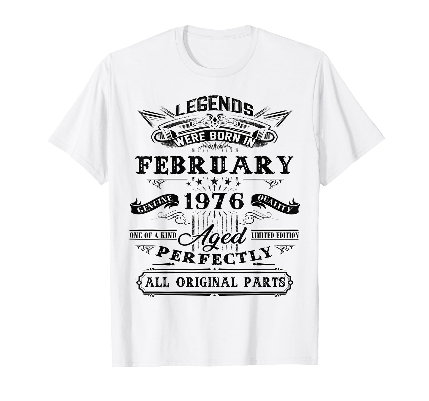 50th Birthday Gift Legend Born in February 1976 50 Yrs Old T-Shirt