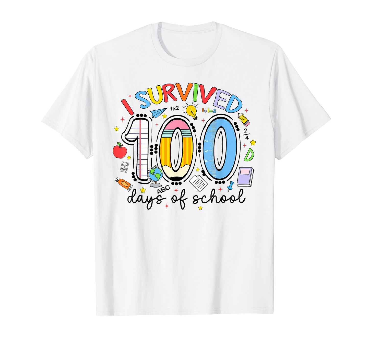 I Survived 100 Days of School 100th Day Teacher Student Kids T-Shirt