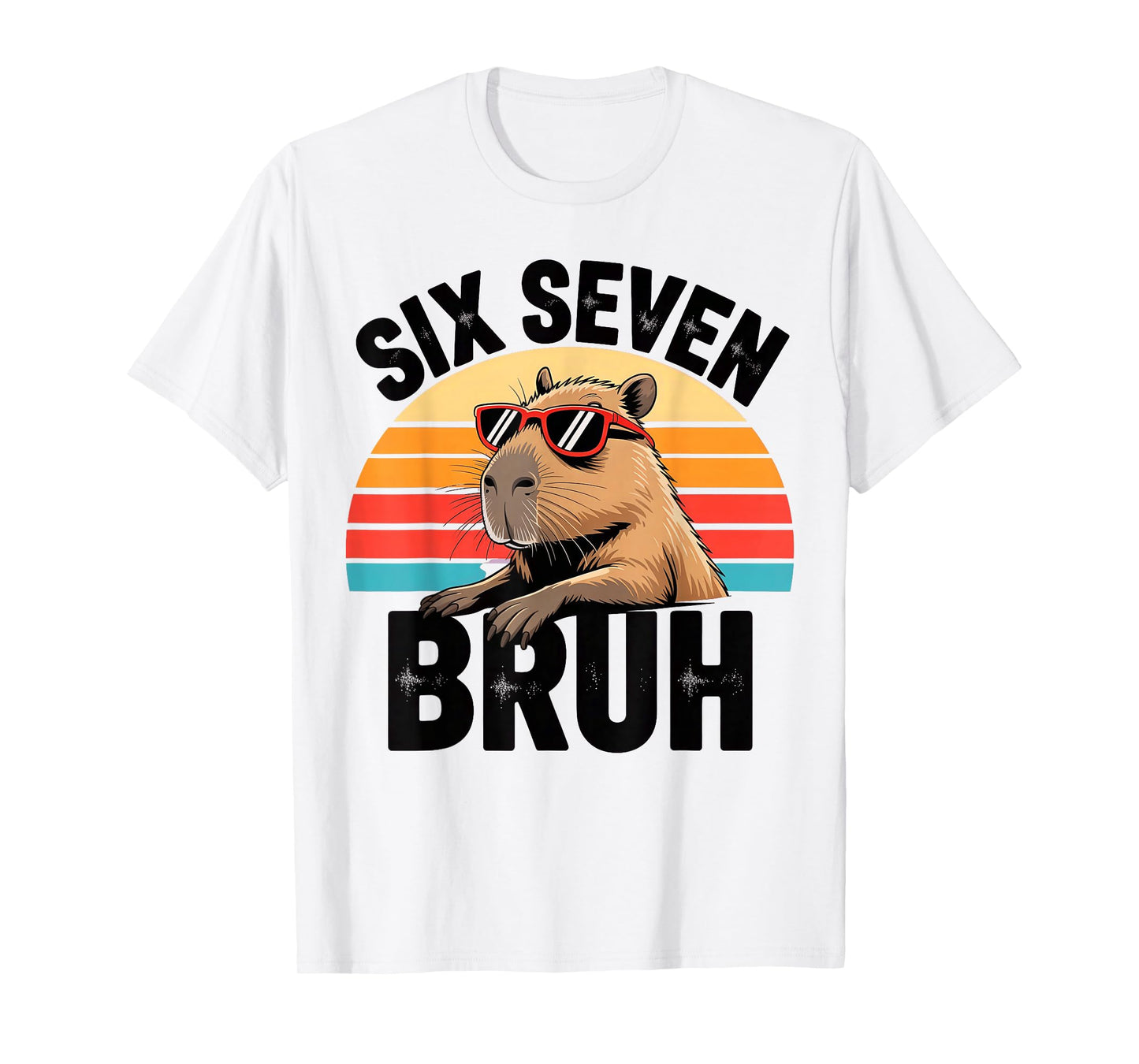 Six Seven Bruh 67 Meme Capybara T-Shirt