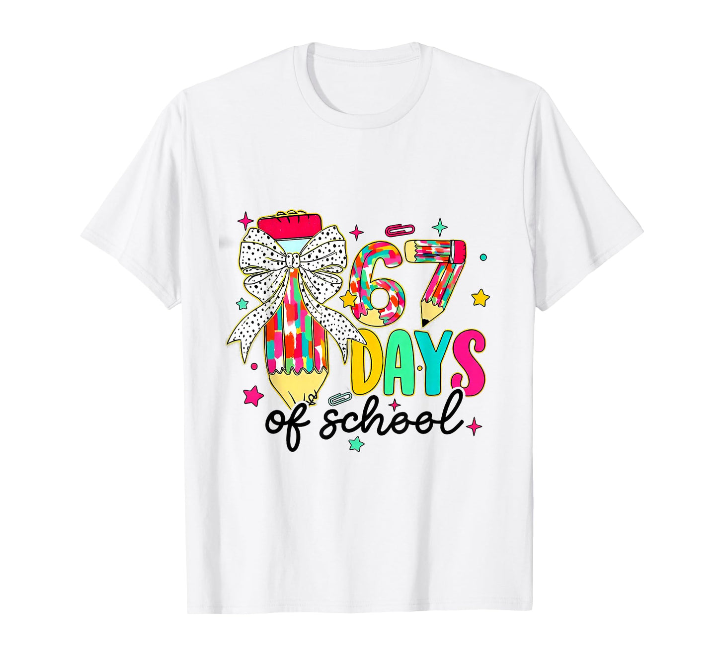 67 Days of School Pencil Coquette Teacher Student T-Shirt
