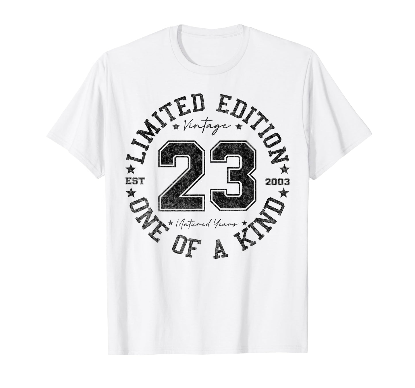 23 Year Old Gifts Vintage 2003 Limited Edition 23rd Birthday T-Shirt