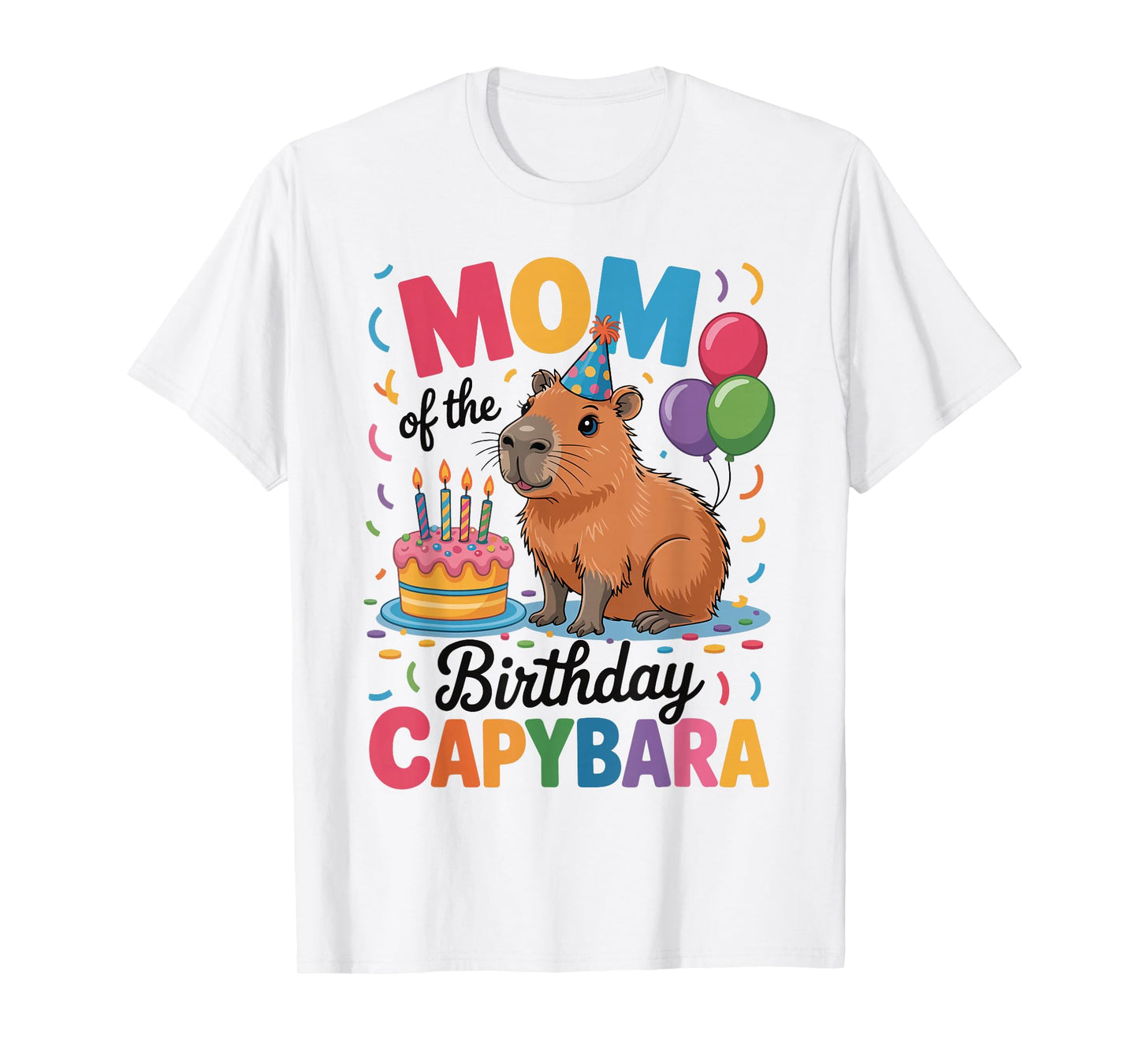 Mom of The Birthday Capybara Birthday Party Family Matching T-Shirt