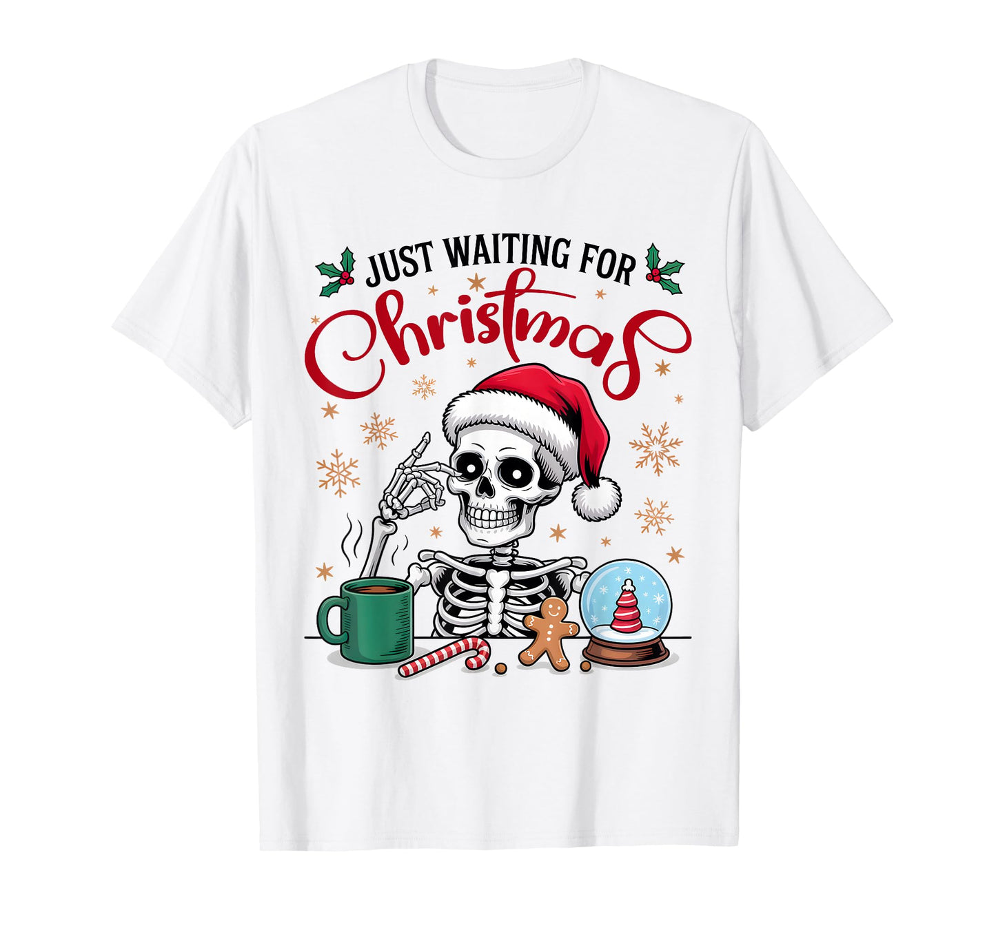 Funny Skeleton Just Waiting for Christmas T-Shirt