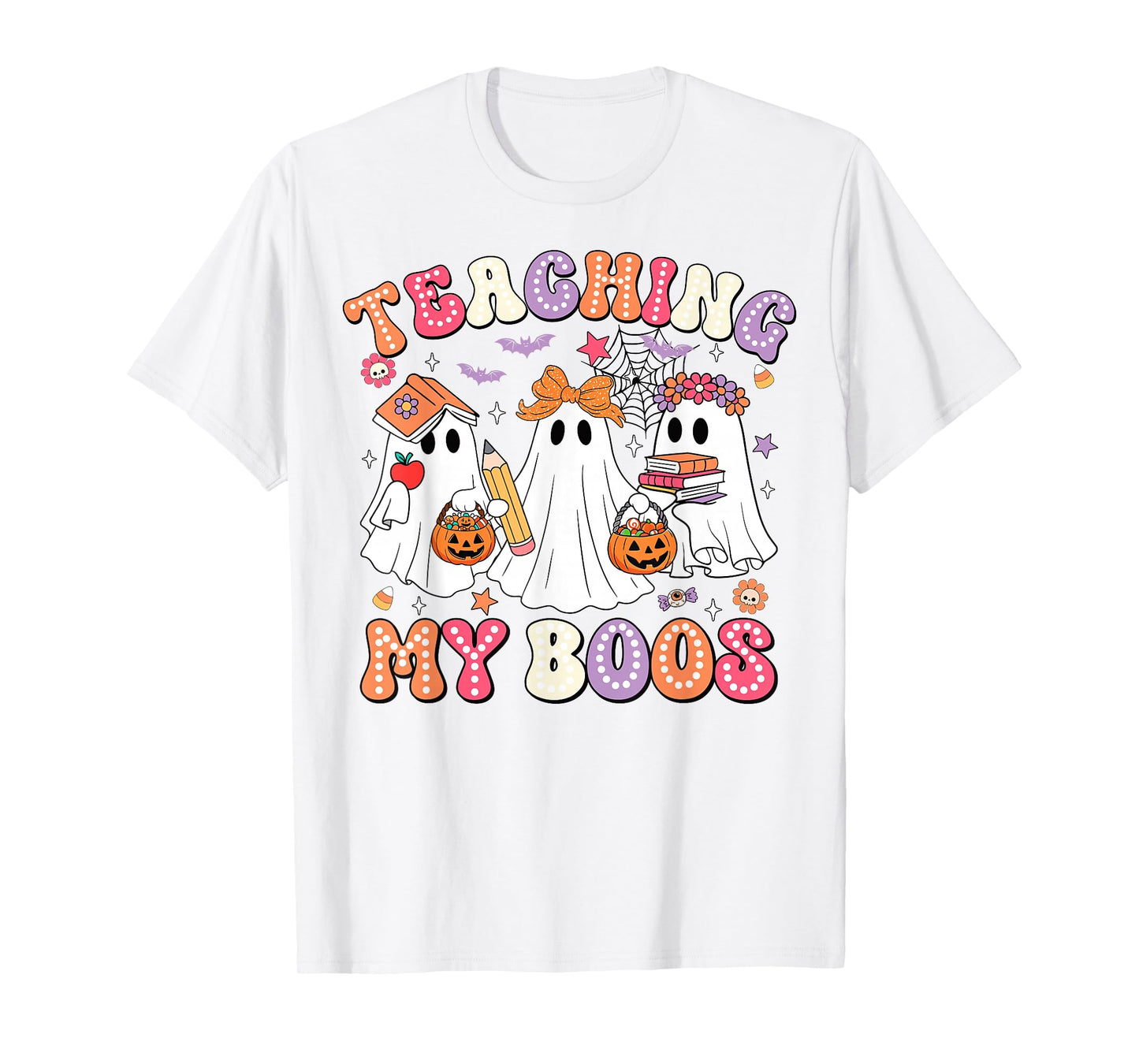 Teaching My Boos Cute Spooky Ghost Teacher Halloween Women T-Shirt