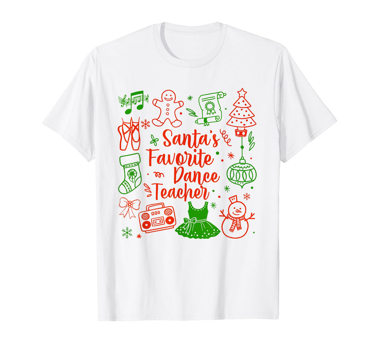 Santa's Favorite Dance Teacher Instructor Christmas Dancer T-Shirt