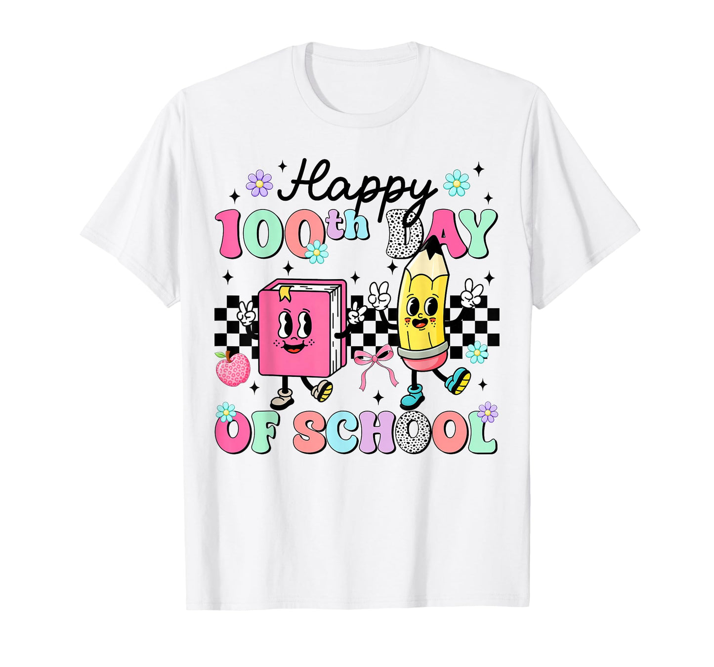 Happy 100th Day of School Student Gift Girls Teachers Kids T-Shirt