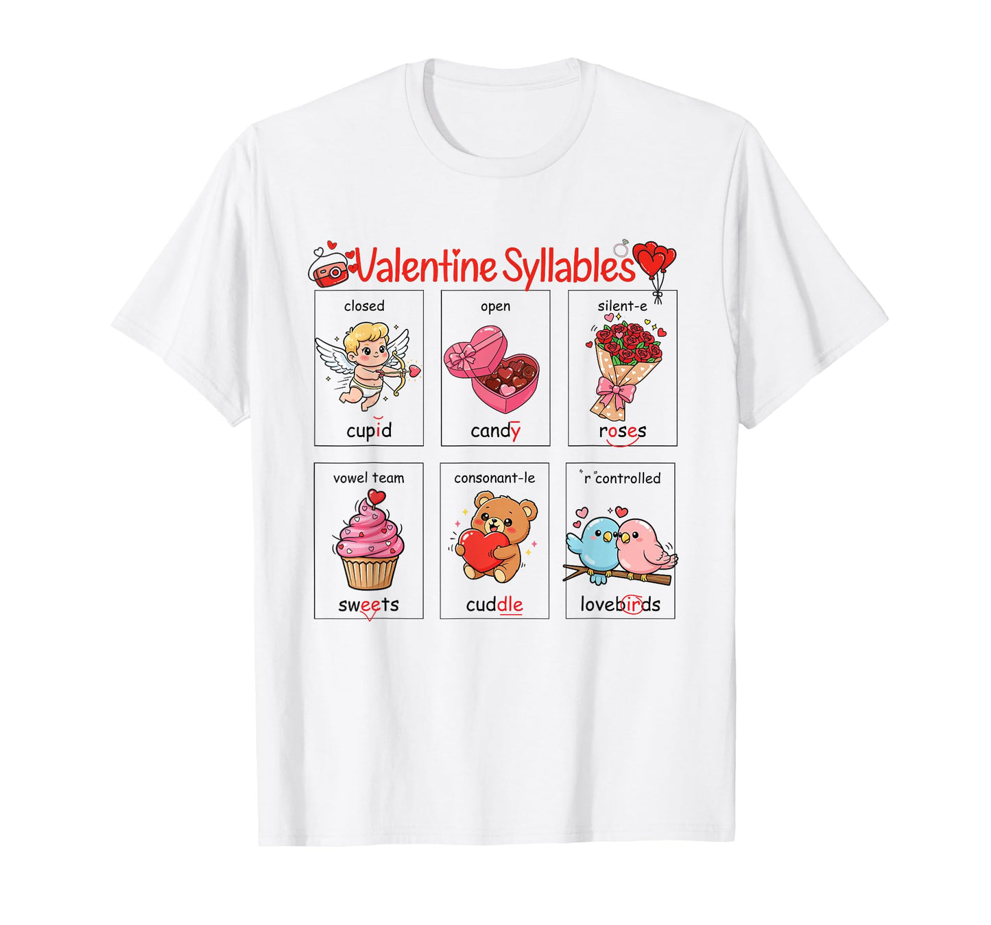Valentine six Syllables Phonetics Kids and Teacher T-Shirt