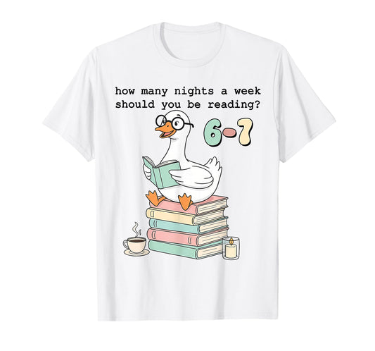How Many Nights A Week Should You Be Reading 67 Meme Teacher T-Shirt