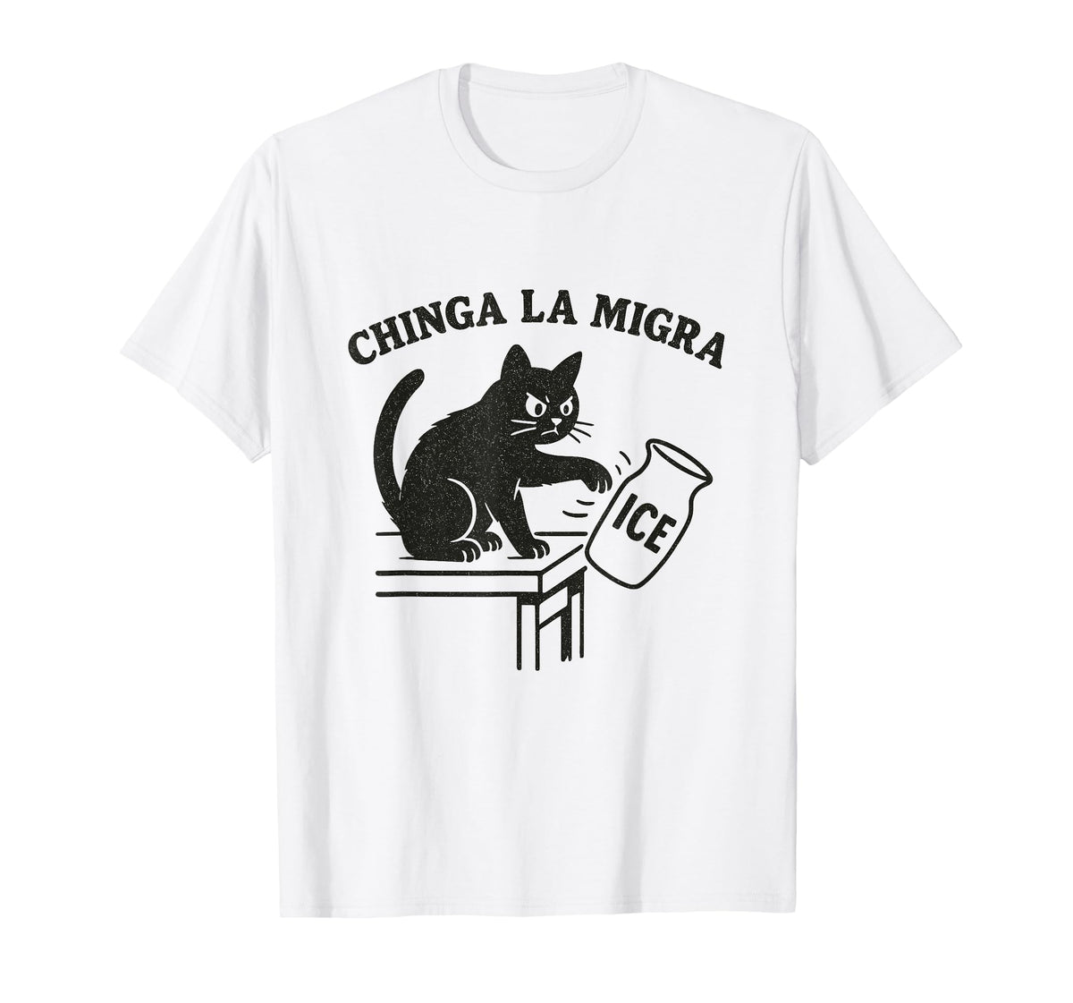 Chinga La Migra Funny Cat T-Shirt