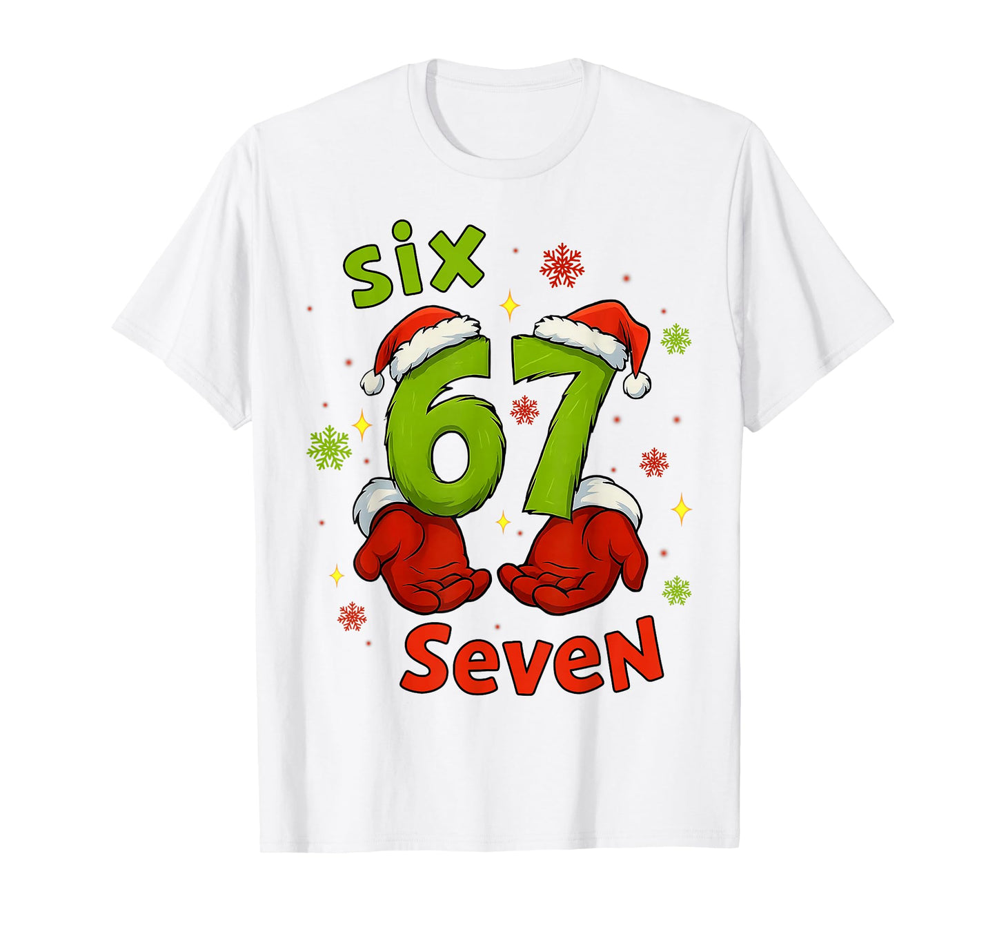 Six 6 7 Seven Christmas Humor Green Hand Festive Graphic T-Shirt