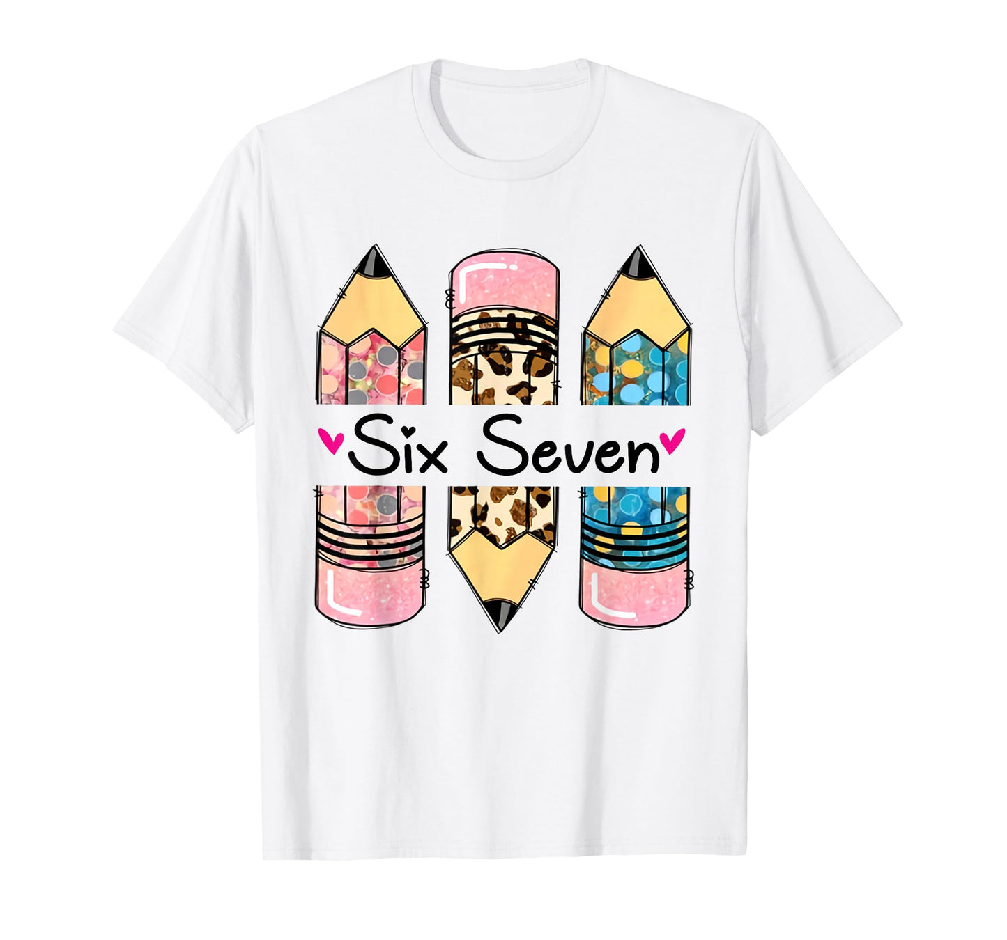 Six Seven 6 7 Meme 67 Teacher Design for Women Girls T-Shirt
